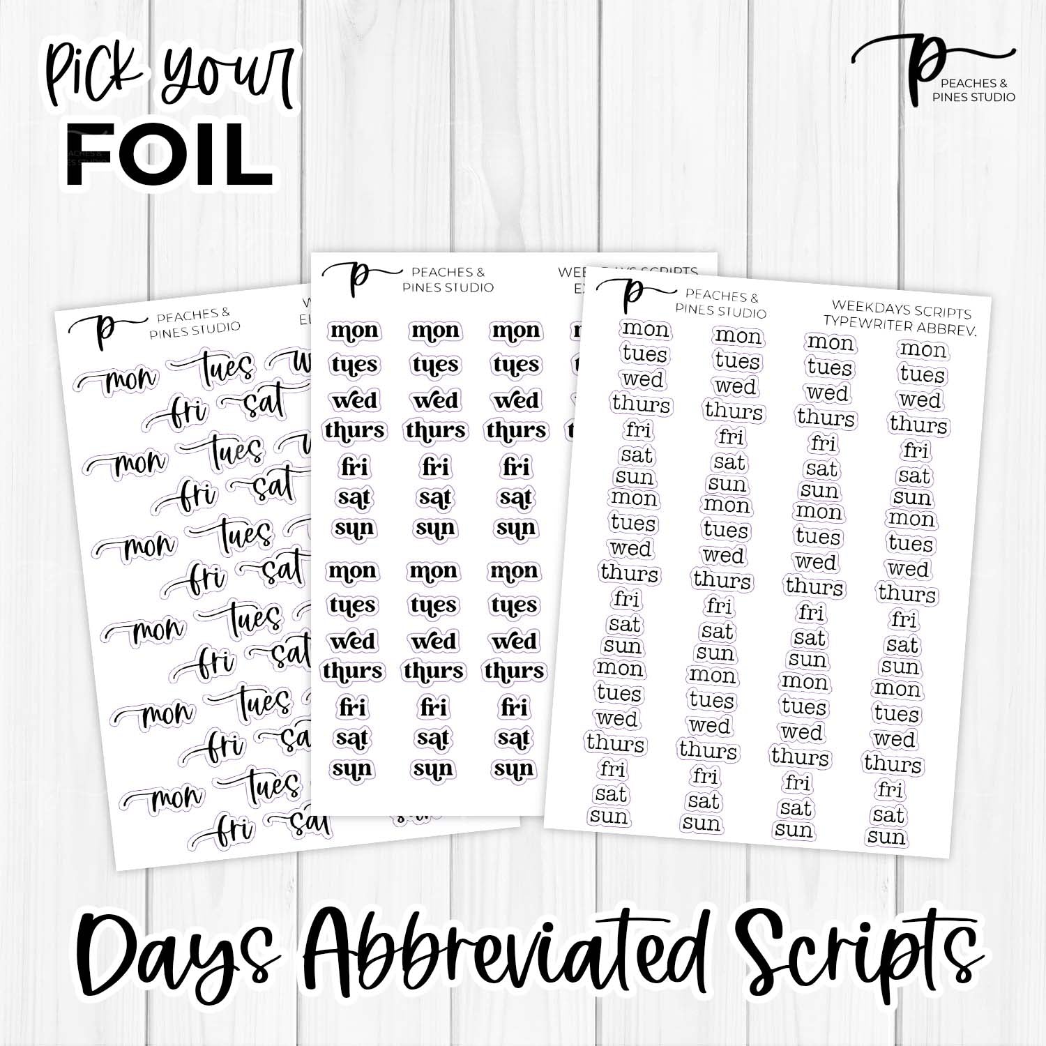 Weekdays Abbreviated - Foiled Scripts