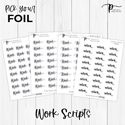 Work - Foiled Scripts